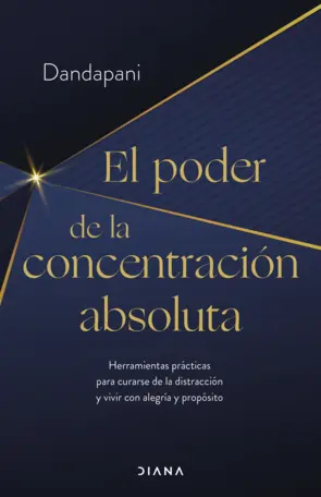 Portada El poder de la concentración absoluta