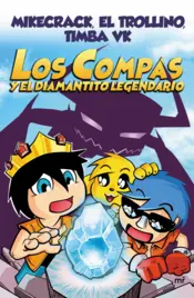 Portada Los Compas y el diamantito legendario