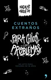 Portada Cuentos extraños para chicos con problemas