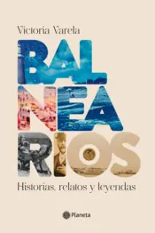 Portada Balnearios. Historias, relatos y leyendas