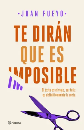 Portada Te dirán que es imposible