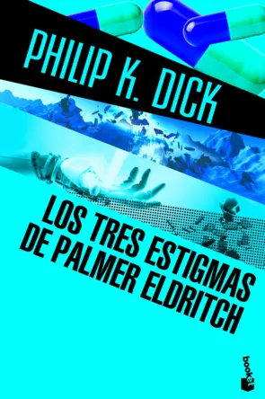 Portada Los tres estigmas de Palmer Eldritch