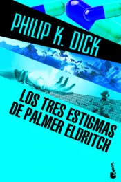Portada Los tres estigmas de Palmer Eldritch