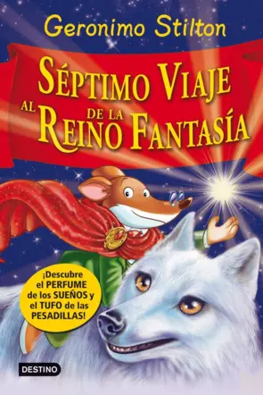 Portada Stilton. Septimo viaje al reino de la fantasia