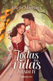 Portada Todas las vidas hasta ti