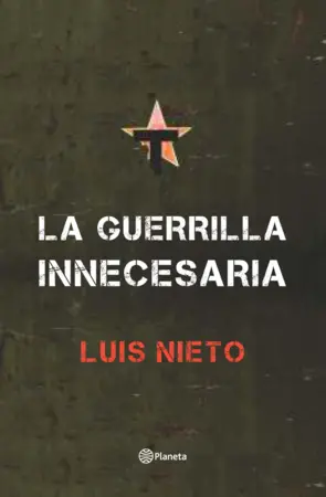 Portada La guerrilla innecesaria