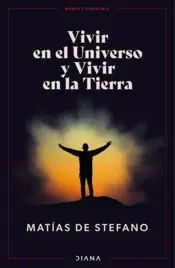 Portada Vivir en el Universo y Vivir en la Tierra