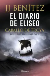 Portada El diario de Eliseo. Caballo de Troya