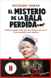 Portada El misterio de la bala perdida