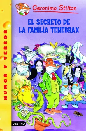 Portada Stilton 17.El secreto de la familia Tenebrax