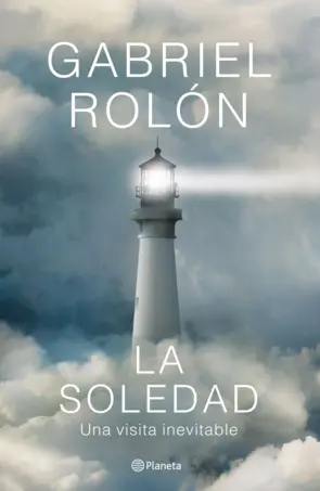 Portada La soledad. Una visita inevitable