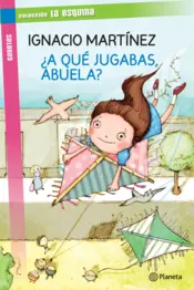 Portada A que jugabas, abuela ?