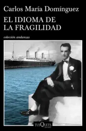 Portada El idioma de la fragilidad