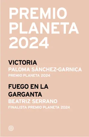 Portada Pack Premio Planeta 2024 (Victoria + Fuego en la garganta)