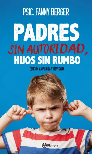 Portada Padres sin autoridad, hijos sin rumbo