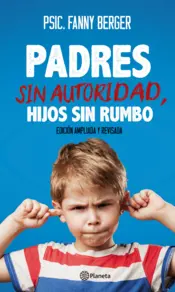 Portada Padres sin autoridad, hijos sin rumbo