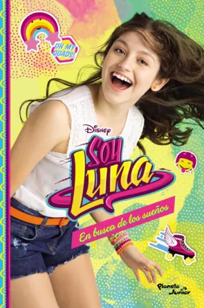 Portada Soy Luna 4. En busca de los sueños