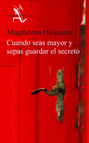 Portada Cuando seas mayor y sepas guardar el secreto