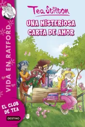 Portada Tea 9. Una misteriosa carta de amor