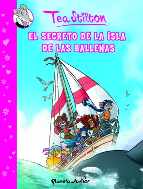 Portada Tea Stilton I El secreto de la isla de las ballena