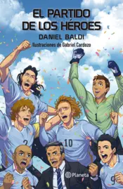 Portada El partido de los héroes