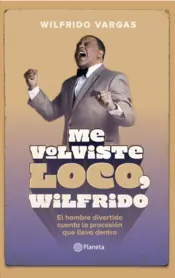 Portada Me volviste loco, Wilfrido
