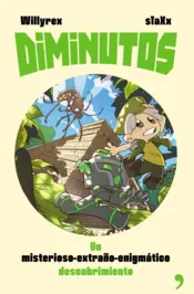 Portada Diminutos 2. Un misterioso-extraño-enigmatico descubrimiento