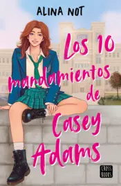 Portada Liberty Haven 1. Los diez mandamientos de Casey Adams