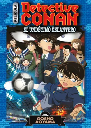 Portada Detective Conan Anime Comic nº 05 El undécimo delantero