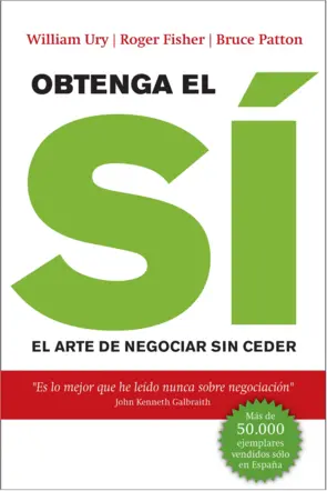 Portada Obtenga el si El arte de negociar sin ceder