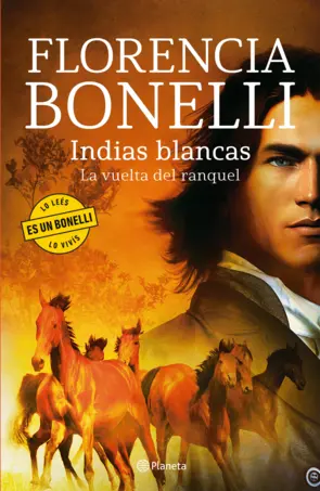 Portada Indias Blancas. La vuelta del ranquel