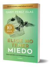 Miniatura portada 3d Elige no tener miedo. Edición décimo aniversario