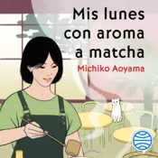 Portada Mis lunes con aroma a matcha