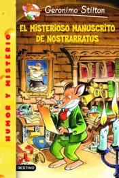 Portada Stilton 3.El mist manuscrito de Nostrarratus