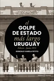 Portada El golpe de Estado más largo.