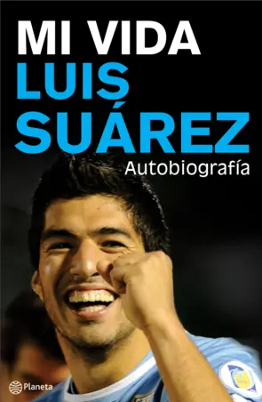 Portada Mi vida. Luis Suarez