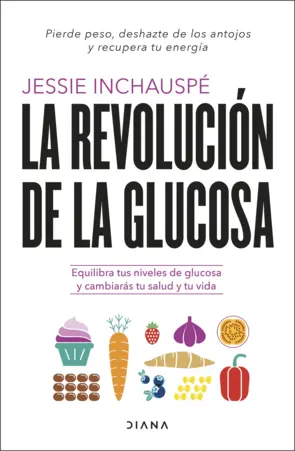 Portada La revolución de la glucosa (Ed. Argentina)