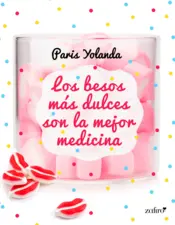 Miniatura contraportada Los besos más dulces son la mejor medicina
