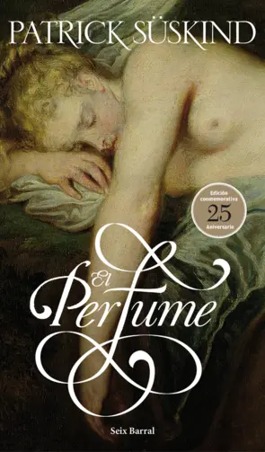 Portada El perfume. (Ed. 25 años)