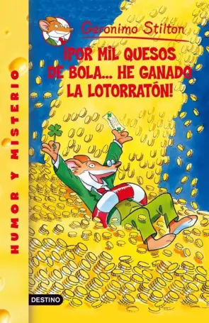 Portada Stilton 32.Por mil quesos de bola.. he ganado la