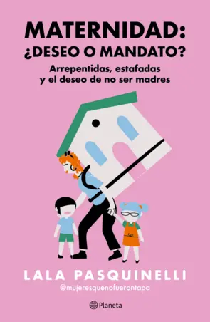 Portada Maternidad: ¿deseo o mandato?