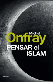 Portada Pensar el Islam