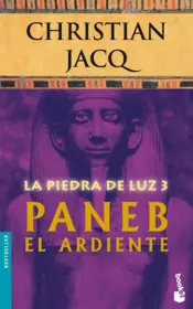 Portada Piedra de luz 3- Paneb el ardiente(B)