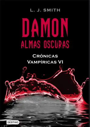 Portada Damon. Almas oscuras. Crónicas Vampíricas VI