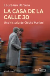 Portada La casa de la calle 30. Una historia de Chicha Mariani