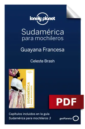 Portada Sudamérica para mochileros 3. Guayana Francesa