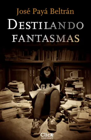 Portada Destilando fantasmas