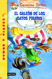 Portada Stilton 7.El galeón de los gatos piratas