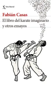 Portada El libro del karate imaginario y otros relatos