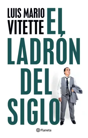 Portada El ladrón del siglo (Uy)